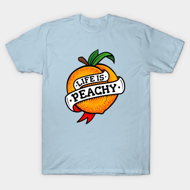 Life Is Peachy Retro Tattoo Style T-Shirt by propellerhead